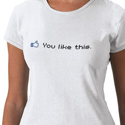 You Like This - Facebook T-Shirt