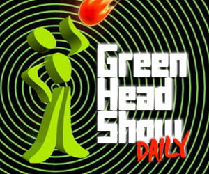 Episode 4 - Green Head Show Daily : Mary, Mary, Quite Contrary