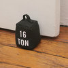 16 Ton Doorstop