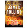 Altar Of Eden by James Rollins
