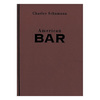 American Bar By Charles Schumann