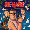 A Die Hard Christmas: Illustrated Holiday Classic Storybook