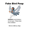 Fake Bird Poop Prank