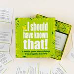 I Should Have Known That! A Trivia Game About Things You Oughta Know