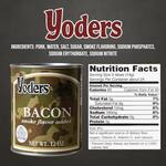 Yoders Fully-Cooked Canned Bacon