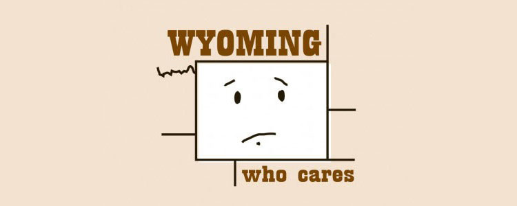 Funny T-Shirt - Wyoming: Who Cares